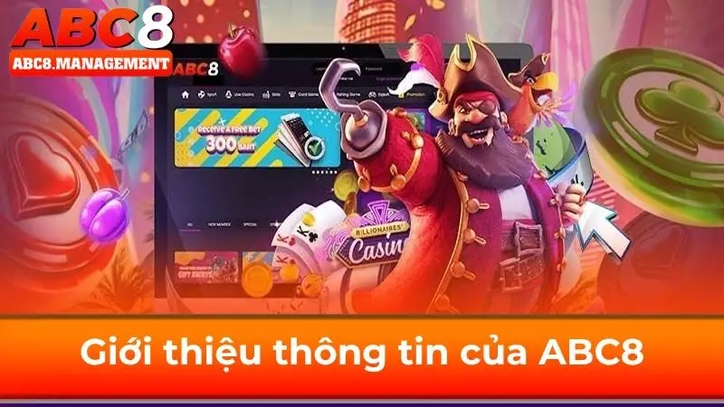 Tổng quát về nhà cái abc8