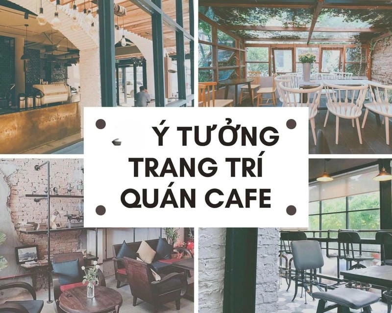 Tại sao trang trí quán cà phê lại quan trọng trong kinh doanh?
