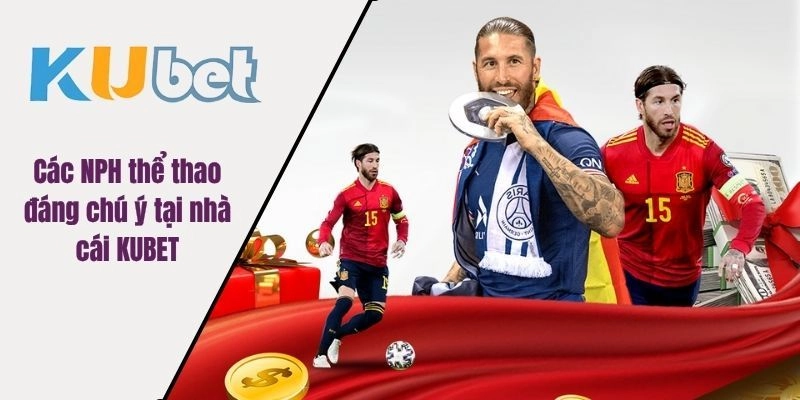Vì sao nên tham gia giải đấu thể thao tại Kubet?