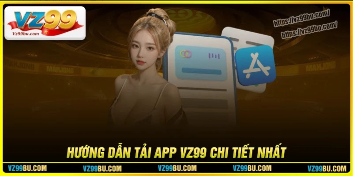 Đôi nét về App cá cược Vz99