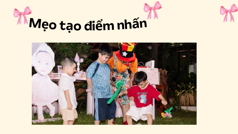 Mẹo tạo điểm nhấn và tăng trải nghiệm vui vẻ
