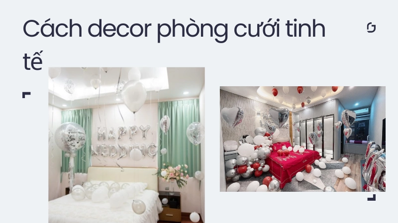 Xu hướng decor phòng tân hôn hiện đại và sang trọng
