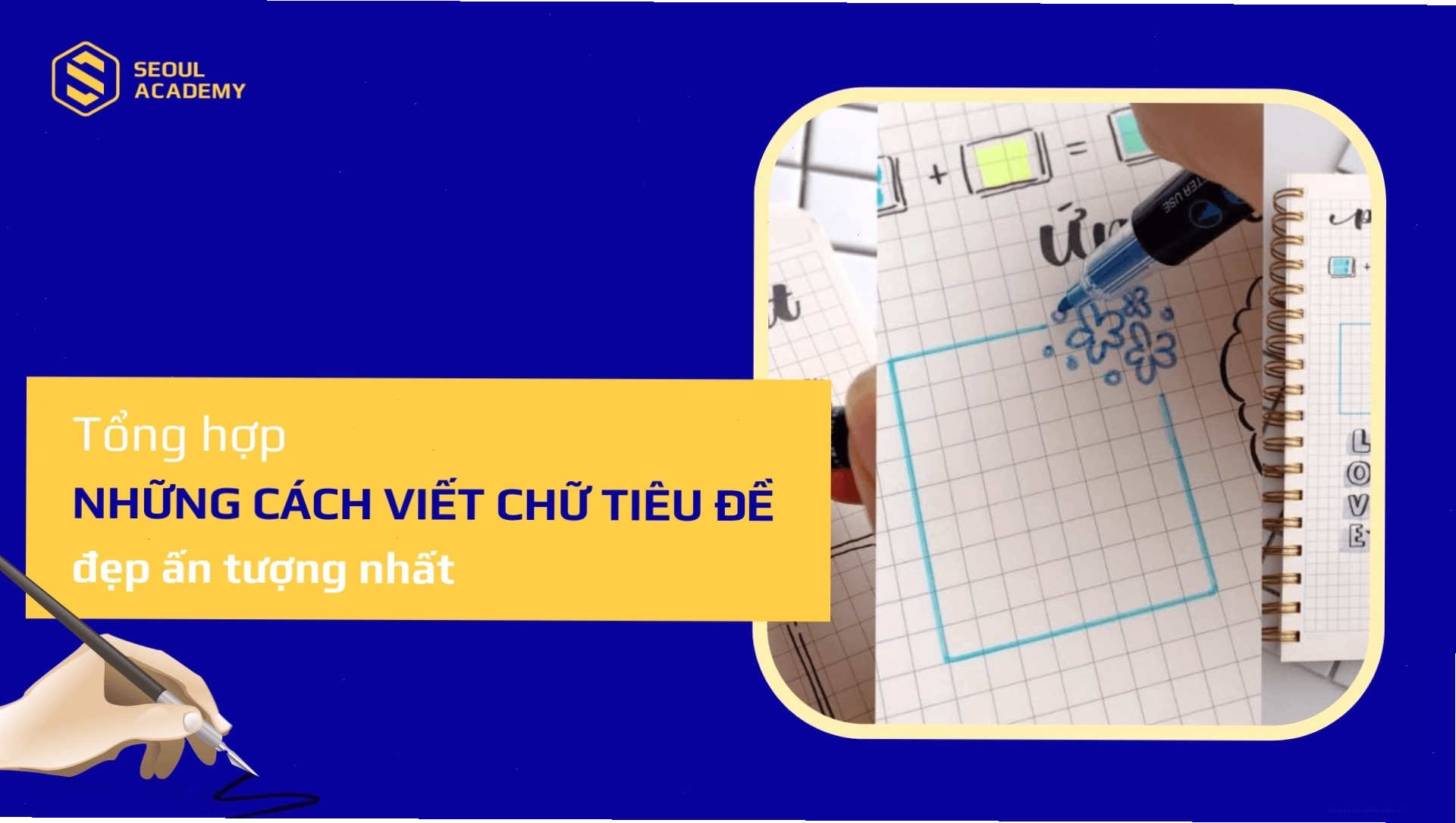 Cẩm nang các kiểu chữ trang trí tiêu đề đẹp và ấn tượng