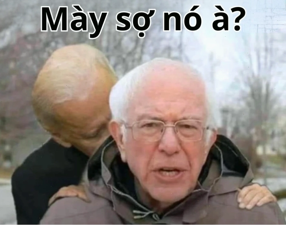 Mày sợ à meme