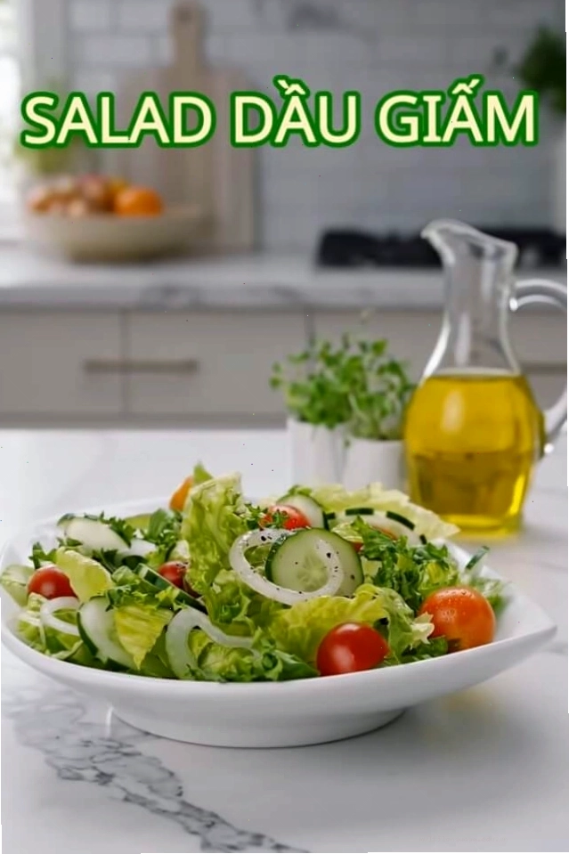 Salad dầu giấm thơm ngon bổ dưỡng