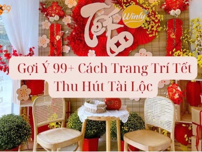 Bí quyết trang trí Tết đơn giản, đẹp mắt tại nhà đón Xuân 2026